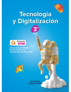 Tecnologia y Digitalizacion 3º ESO Proyecto STAR